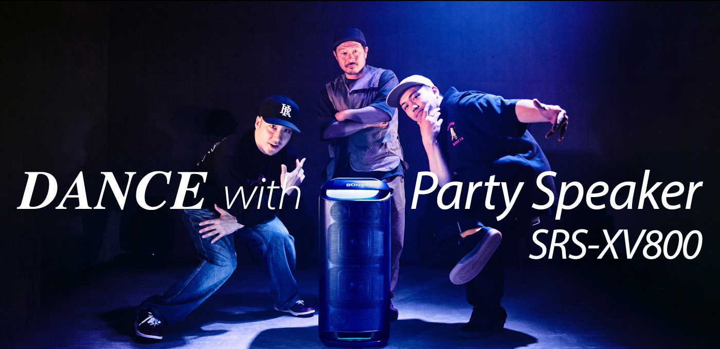 DANCE with Party Speaker SRS-XV800