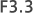 F3.3