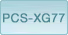 PCS-XG77