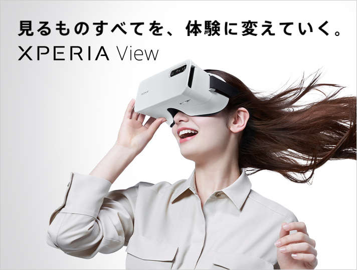Xperia&trade; View