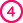 4