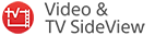Video & TV SideView