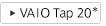 VAIO Tap 20