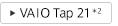 VAIO Tap 21*2