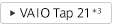 VAIO Tap 21*3