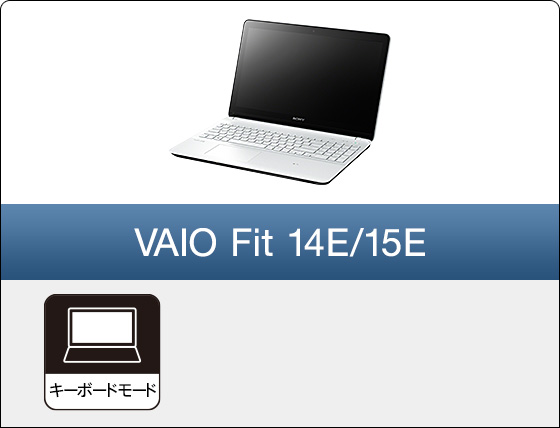 VAIO Fit 14E/15E