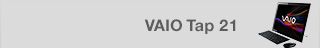VAIO Tap 21
